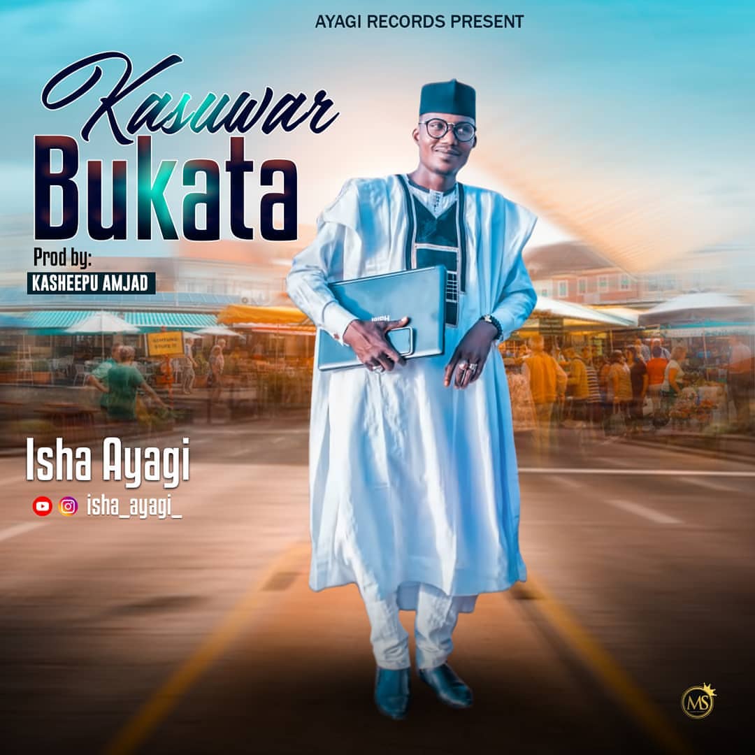 isah ayagi mp3 song,Hausa mp3 song isah ayagi audio song,sabuwar isah ayagi mp3 song kasuwar bukata