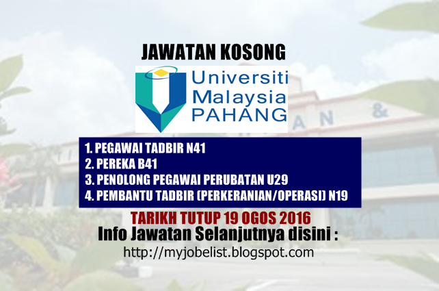 Jawatan Kosong Universiti Malaysia Pahang (UMP) - 19 Ogos 2016