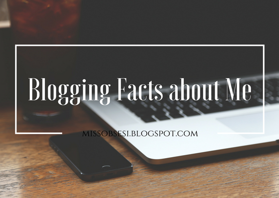 15 Blogging Facts About Me