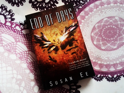 End of Days (Penryn & The End of Days #3) by Susan Ee