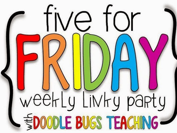 Five for Friday