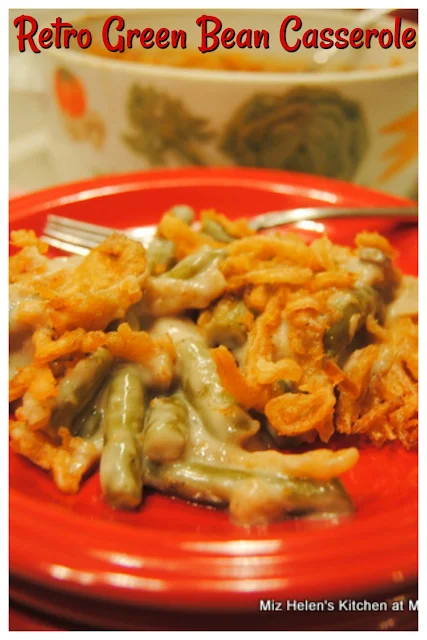 Retro Green Bean Casserole at Miz Helen's Country Cottage