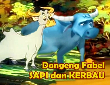 Dongeng Fabel Kerbau dan Sapi  Cerita Dongeng Indonesia