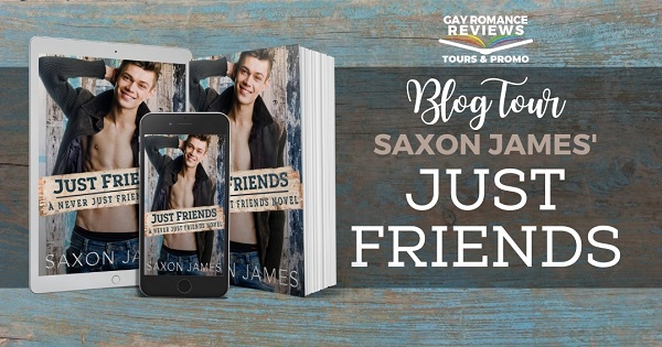 Just Friends by Saxon James Blog Tour