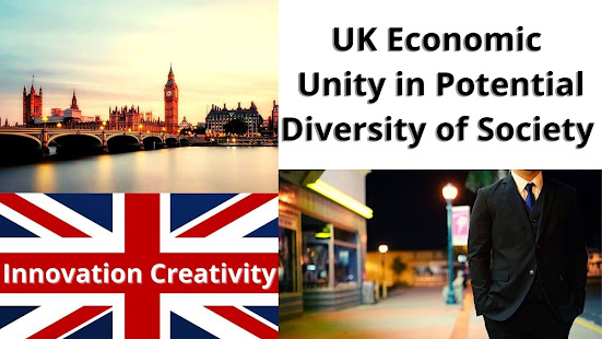 UK Economic Unity in Potential Diversity of Society