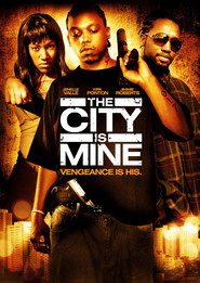 The City Is Mine 2008 Film Complet en Francais