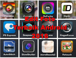 Aplikasi Edit Foto Android Terbaik