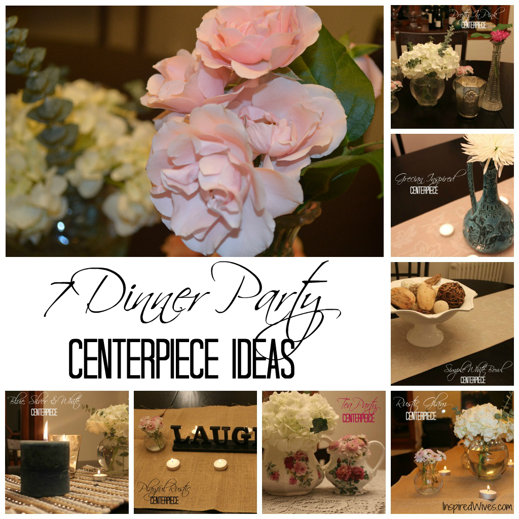 Inspired I Dos: 7 Dinner Party Centerpiece Ideas