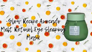 Avocado Melt Retinol Eye Sleeping Mask