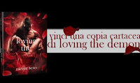 Logo Gioca e vinci gratis il romanzo ''Loving the demon''