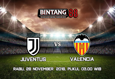 Prediksi Juventus Vs Valencia 28 November 2018