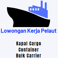 lowongan kerja pelaut kapal cargo container dan bulk carrier