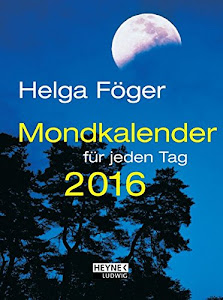 Mondkalender für jeden Tag 2016: Taschenkalender