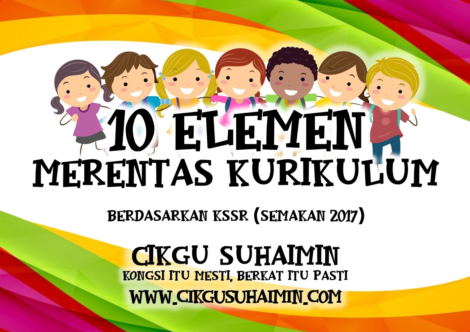 10 Elemen Merentas Kurikulum (EMK) dalam KSSR (Semakan 2017)