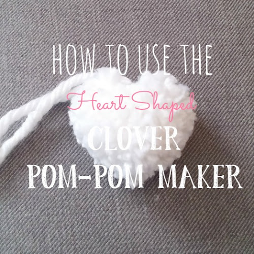 How to Use the Heart Shaped Clover Pom-Pom Maker