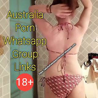 Australia Porn Whatsapp Group Link