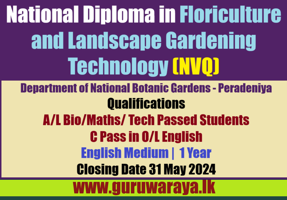 National Diploma in Floriculture and Landscape Gardening Technology (NVQ 5)