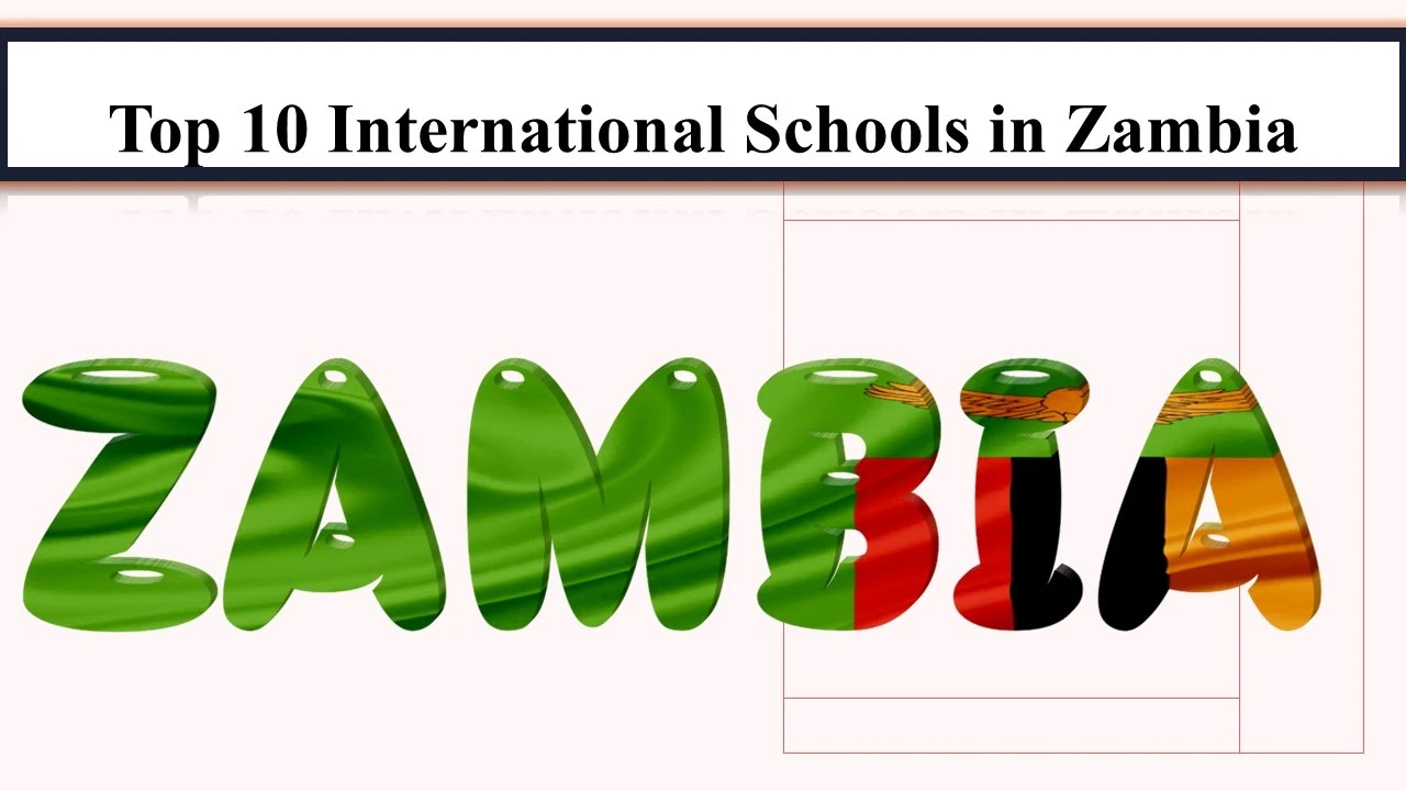 International Schools in Zambia