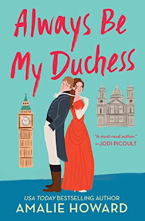 Always Be My Duchess (Taming of the Dukes #1) by Amalie Howard