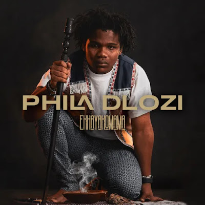 Phila Dlozi – Badimo (feat. DJ Maphorisa)  Mp3 Download 2022