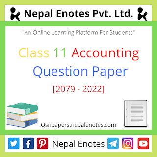 Class 11 Accounting Question Paper 2079 - 2022