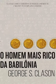 O Homem Mais Rico da Babilônia - George S. Clason
