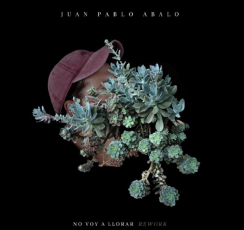 Juan Pablo Abalo libera disco de remixes “No voy a llorar rework”