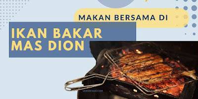 Ikan bakar mas dion beji