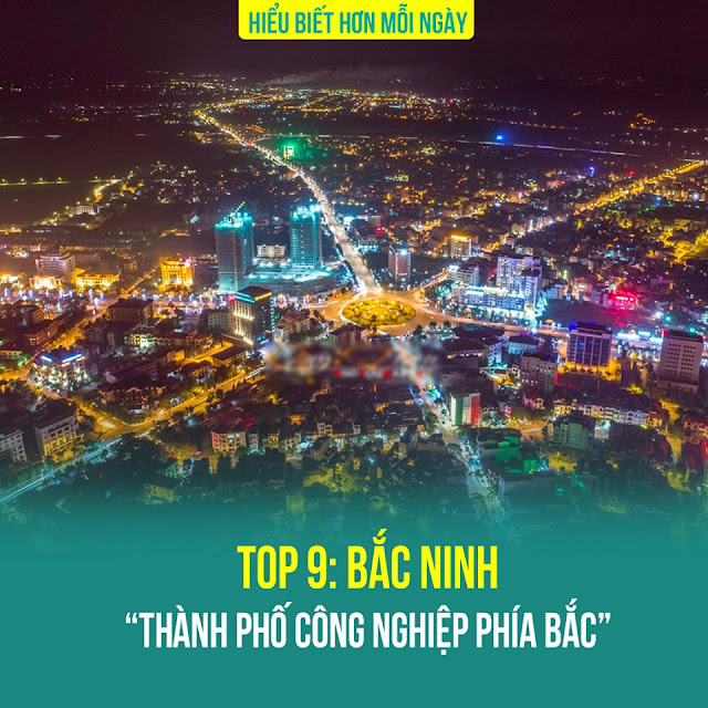 Top 9: Bắc Ninh – Thành phố công nghiệp phía Bắc
