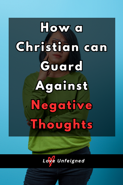 What are the things that you think about as a Christian? Are they wholesome to build you up or destructive to weaken your faith?