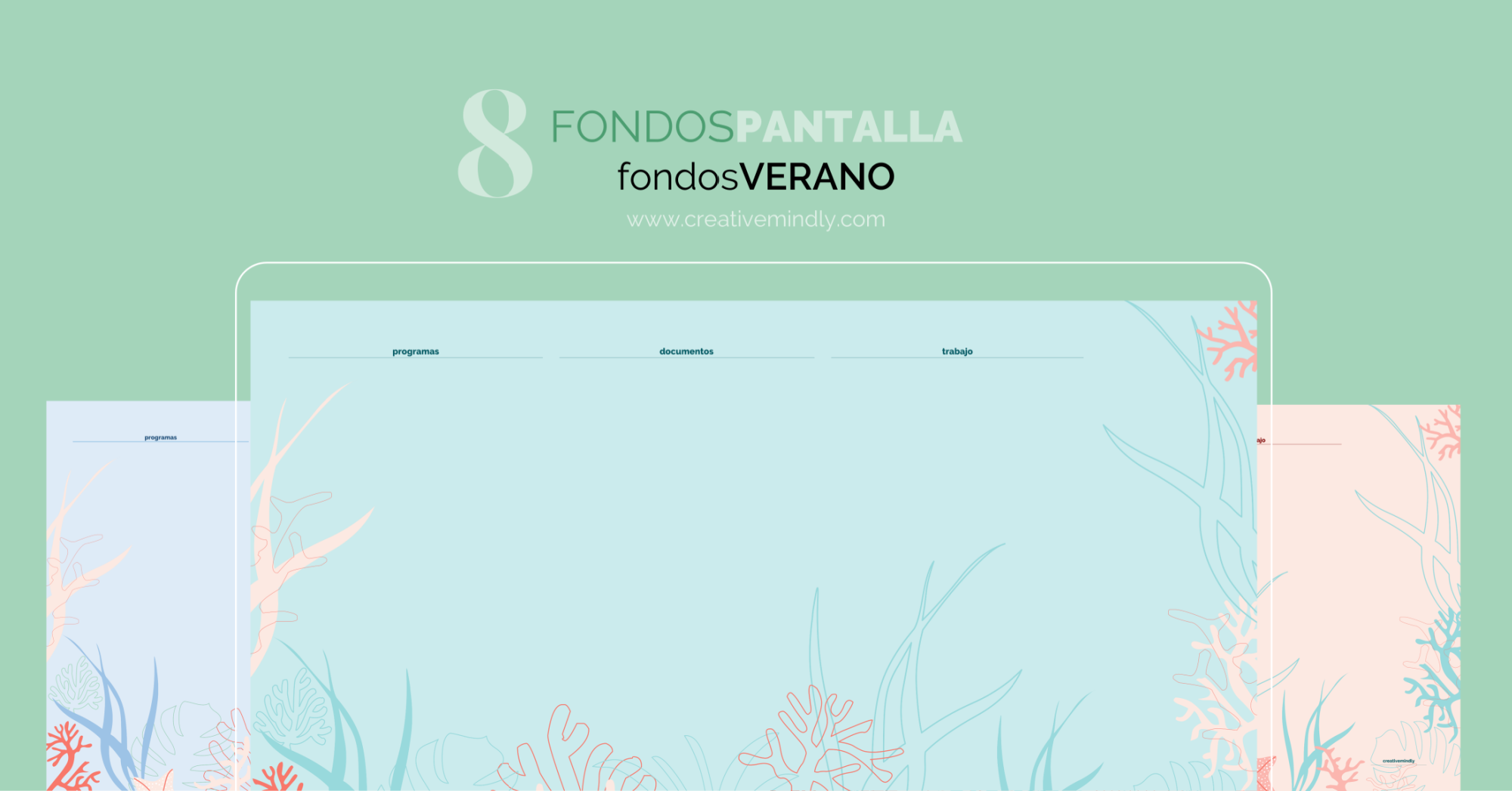 Creative Mindly: Fondos de pantalla gratis para organizar tu ordenador