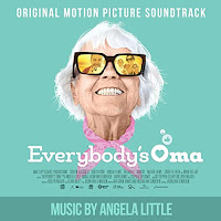 New Soundtracks: EVERYBODY'S OMA (Angela Little)