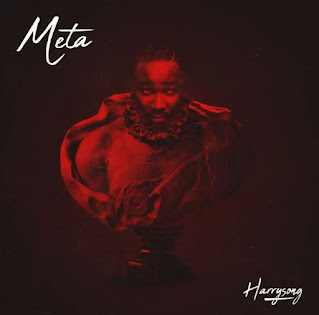 Harrysong – Meta | Download Mp3