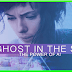  أخطر فيلم ذكاء صناعي والهاكرز! THE GHOST IN THE SHELL مترجم  HD