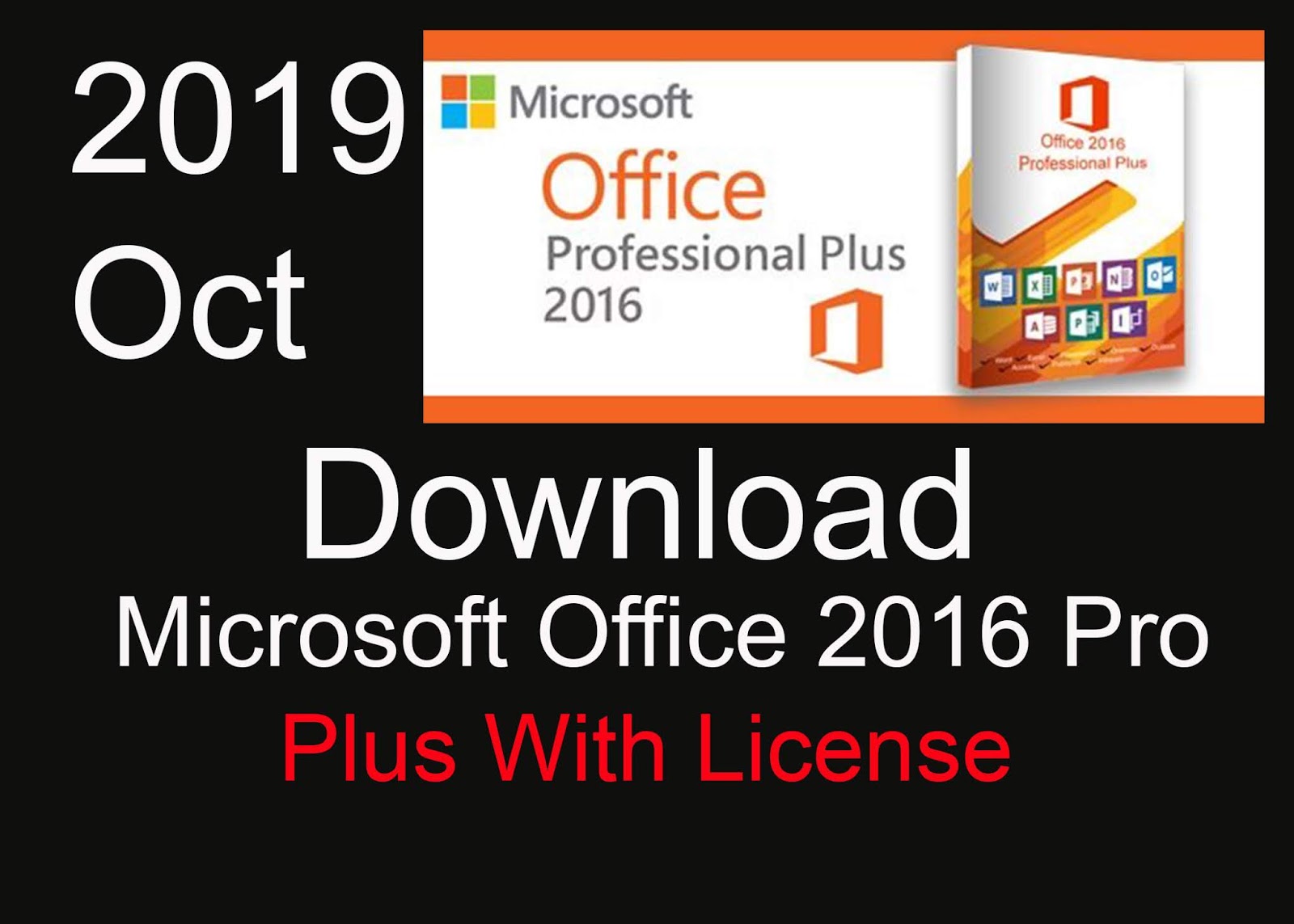 Download Microsoft Office 2016 Pro Plus With License