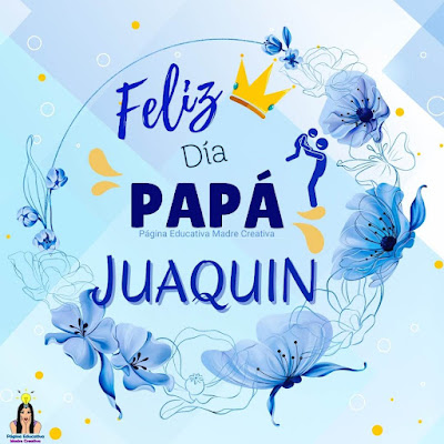 Solapín Feliz Día del Padre - Nombre Juaquin para imprimir gratis