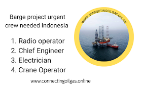 Barge project urgent crew needed Indonesia 