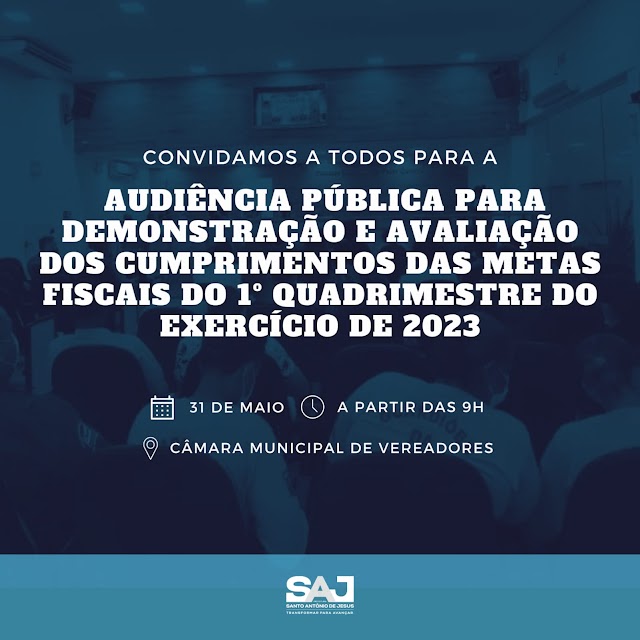 Prefeitura realizará Audiência Pública para demonstração e avaliação dos cumprimentos das metas fiscais do 1º quadrimestre do exercício de 2023