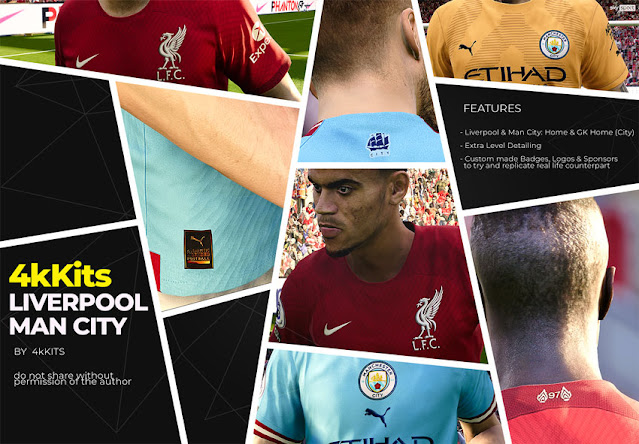 4K Kits - Liverpool & Man City New Season 2022-2023 For eFootball PES 2021