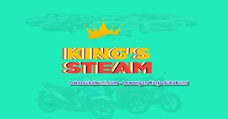 Lowongan Kerja Freelance King's Wash Steam Sukabumi 2022