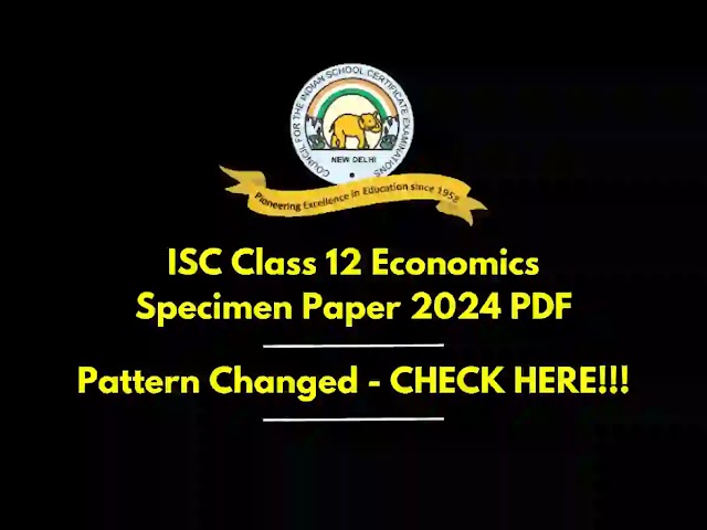 ISC Class 12 Economics SOLVED Specimen Paper 2024 PDF