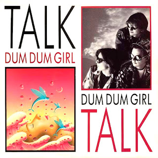 Dum Dum Girl (12" US Mix) - Talk Talk http://80smusicremixes.blogspot.co.uk