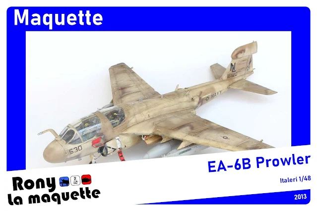 Maquette du EA-6B Prowler d'Italeri au 1/48.