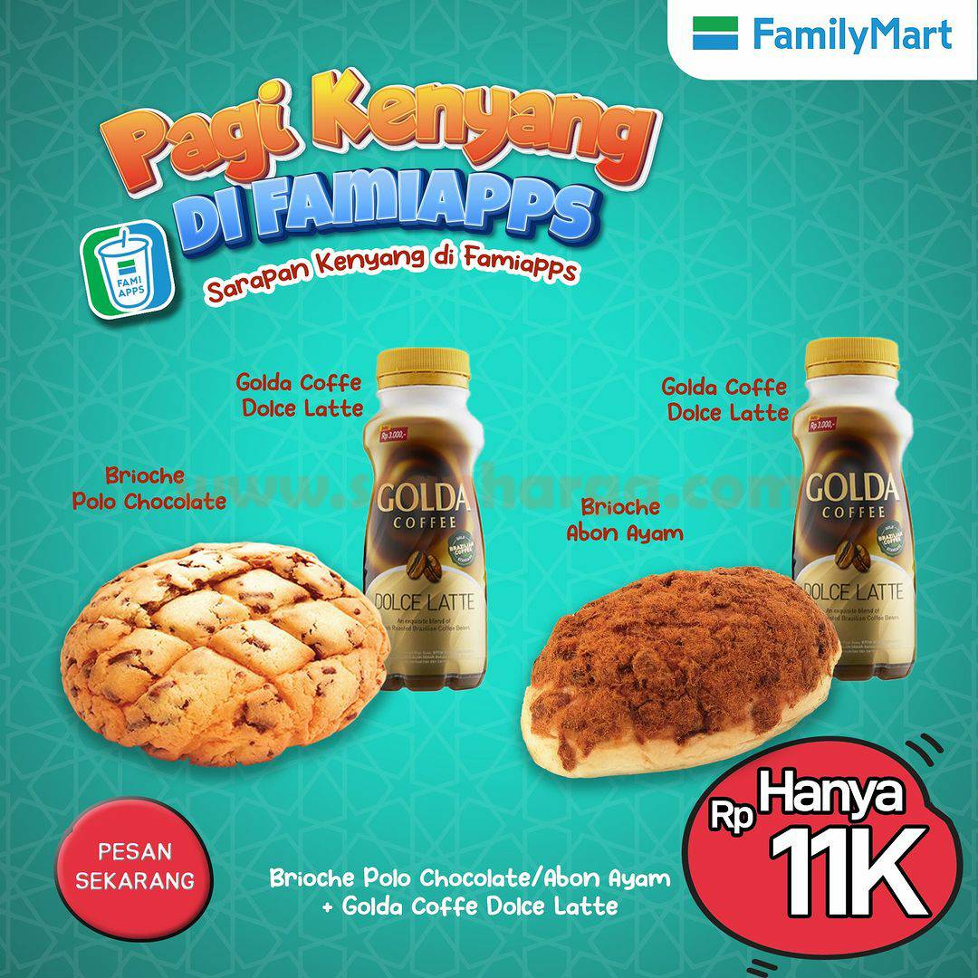 FAMILYMART Promo PAGI KENYANG – Harga Paket cuma 11RB via FAMIAPPS