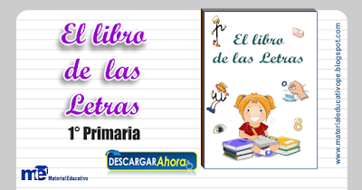 El libro de  las Letras 1° grado primaria