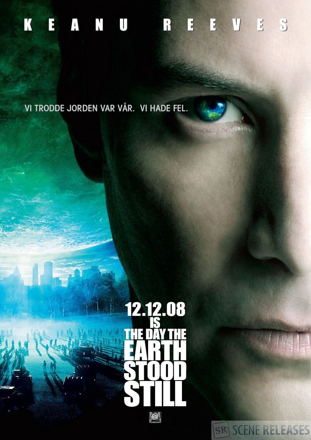 2008 The Day The Earth Stood Still