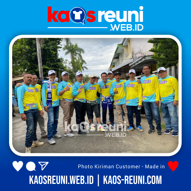Bapak Pabak Keren Reuni Alumni Full Printing KASS - Testimoni Pelanggan Kaos Reuni Gathering