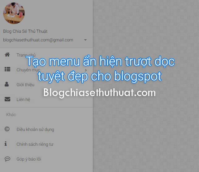 Tạo menu ẩn hiện trượt dọc tuyệt đẹp cho blogspot