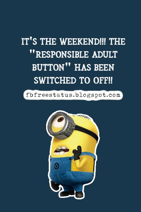 happy weekend memes and happy weekend quotes