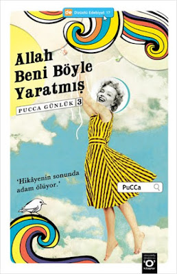 Pucca Günlük, Allah Beni Böle Yaratmış